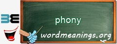 WordMeaning blackboard for phony